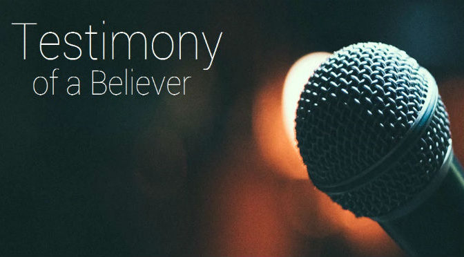 (July 28, 2019) “Testimony of a Believer: Andrew”